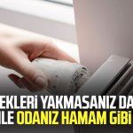 Petekleri yakmasanız da bu yöntemle odanız hamam gibi olacak